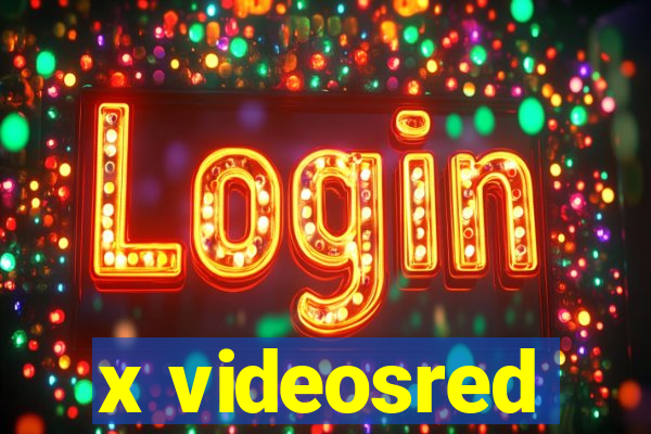 x videosred